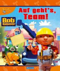 Bob der Baumeister, Auf geht's, Team - 