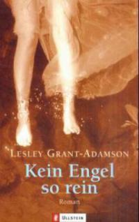 Kein Engel so rein - Lesley Grant-Adamson