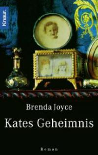 Kates Geheimnis - Brenda Joyce