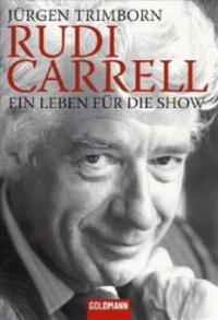 Rudi Carrell - Jürgen Trimborn