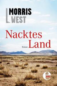 Nacktes Land - Morris L. West