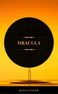 Dracula (ArcadianPress Edition) - Bram Stoker, Arcadian Press