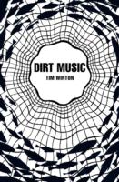 Dirt Music (Picador 40th Anniversary Edition) - Tim Winton