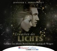 Erwachen des Lichts, 6 Audio-CDs - Jennifer L. Armentrout