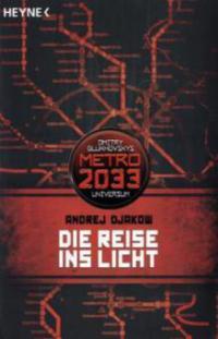 Die Reise ins Licht - Andrej Djakow