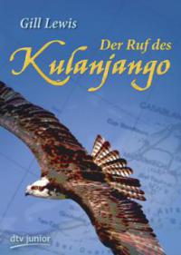 Der Ruf des Kulanjango - Gill Lewis