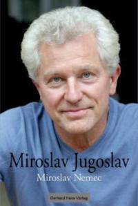 Miroslav - Jugoslav - Miroslav Nemec