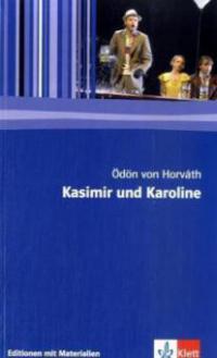 Kasimir und Karoline - Ödön von Horváth