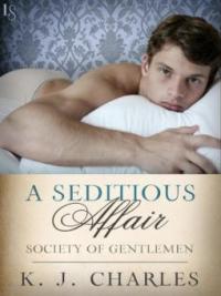 A Seditious Affair - Kj Charles