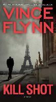 Kill Shot - Vince Flynn