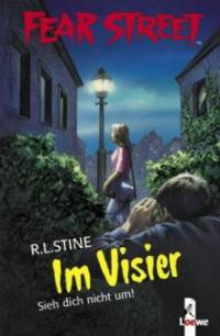 Fear Street. Im Visier - R. L Stine