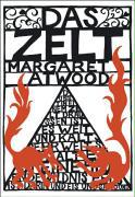 Das Zelt - Margaret Atwood
