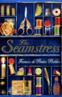The Seamstress. Die Schneiderin von Pernambuco, engl. Ausg. - Frances de Pontes Peebles