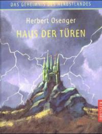 Das Haus der Türen - Herbert H. T. Osenger