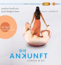 Cassia & Ky - Die Ankunft, 1 MP3-CD - Ally Condie