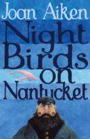 Night Birds On Nantucket - Joan Aiken