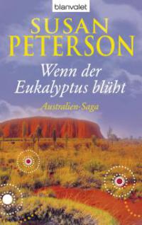 Wenn der Eukalyptus blüht - Susan Peterson