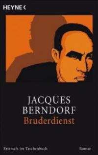 Bruderdienst - Jacques Berndorf