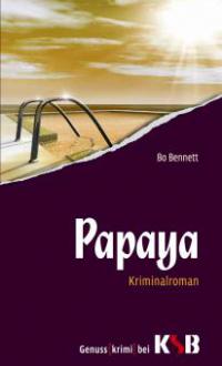 Papaya - Bo Bennett