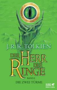 Der Herr der Ringe -  Die zwei Türme - J. R. R. Tolkien