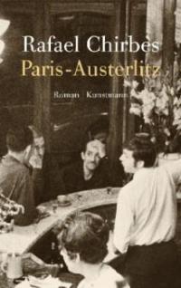 Paris-Austerlitz - Rafael Chirbes