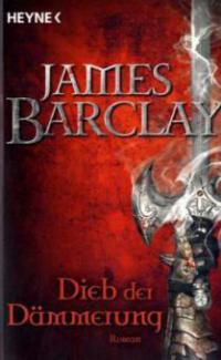 Dieb der Dämmerung - James Barclay