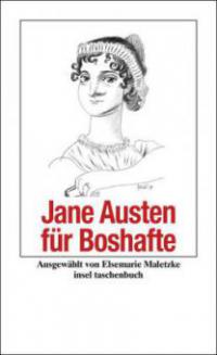 Jane Austen für Boshafte - Jane Austen