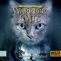 Warrior Cats, Die Macht der Drei, Der geheime Blick, 5 Audio-CDs - Erin Hunter
