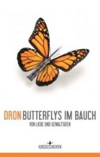 Butterflys im Bauch - Dron