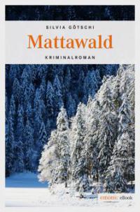 Mattawald - Silvia Götschi