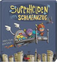Superhelden im Schlafanzug - Andreas Hüging
