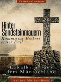 Hinter Sandsteinmauern - Sabine Möller-Beck