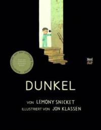 Dunkel - Lemony Snicket