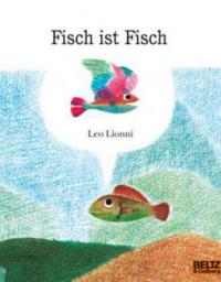 Fisch ist Fisch - Leo Lionni