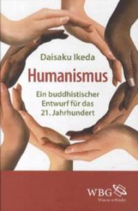 Humanismus - Daisaku Ikeda