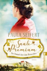 Saale Premium - Der Himmel über dem Weinschloss - Paula Seifert