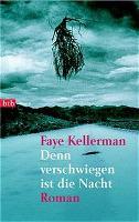 Denn verschwiegen ist die Nacht - Faye Kellerman