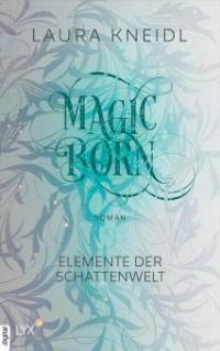 Magicborn - Laura Kneidl