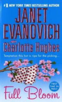 Full Bloom - Janet Evanovich, Charlotte Hughes