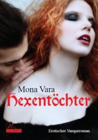 Hexentöchter - Mona Vara