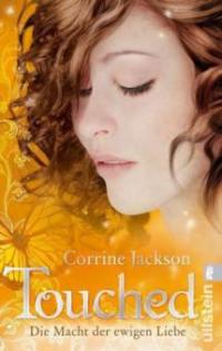 Touched - Die Macht der ewigen Liebe - Corrine Jackson