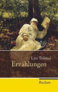 Erzählungen - Leo N. Tolstoi