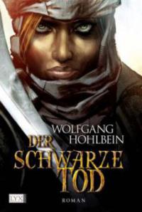 Der schwarze Tod - Wolfgang Hohlbein