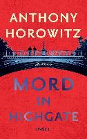 Mord in Highgate - Anthony Horowitz