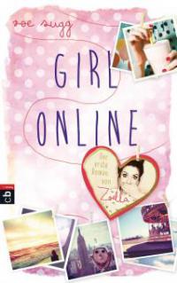 Girl Online - Zoe Sugg alias Zoella