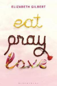 Eat, Pray, Love, English edition, Gift Edition - Elizabeth Gilbert