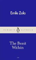 The Beast Within - Émile Zola