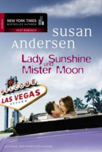 Lady Sunshine und Mister Moon - Susan Andersen