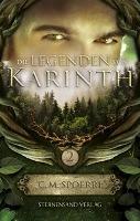 Die Legenden von Karinth 02 - C. M. Spoerri