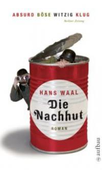 Die Nachhut - Hans Waal